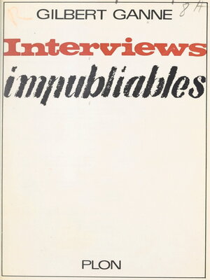 cover image of Interviews impubliables